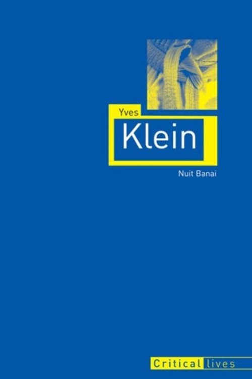 Cover Art for 9781780232935, Yves Klein by Yves Klein