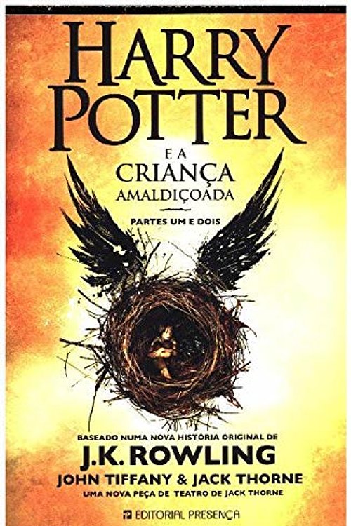 Cover Art for 9789722359054, Harry Potter e a Criança Amaldiçoada Partes Um e Dois (Portuguese Edition) by J K. Rowling