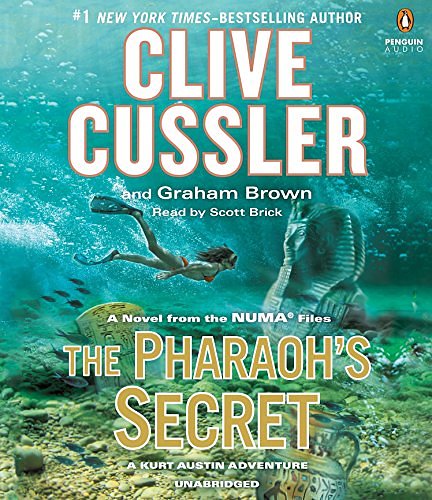 Cover Art for 9781611764611, The Pharaoh’s Secret by Clive Cussler, Graham Brown