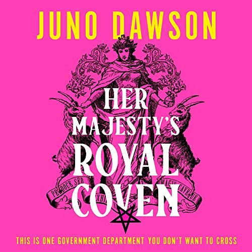 Cover Art for B09J1J8QLB, Her Majesty's Royal Coven by Juno Dawson