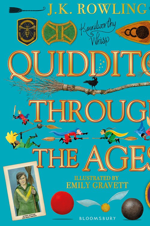 Cover Art for 9781526608123, Quidditch Through the Ages - Illustrated Edition: A magical companion to the Harry Potter stories by J.k. Rowling