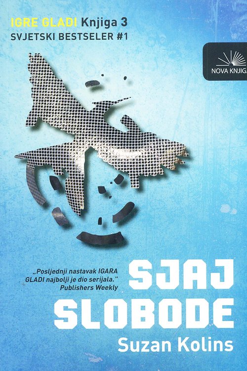 Cover Art for 9788674702154, Sjaj slobode by Suzanne Collins