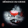 Cover Art for 9782290252581, Démence du crime by Nora Roberts