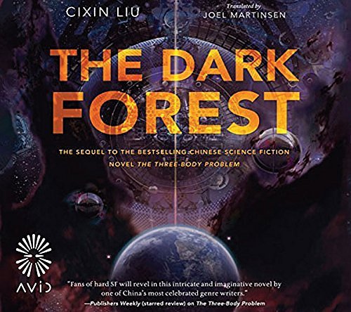 Cover Art for 9781510026933, The Dark Forest by Cixin Liu