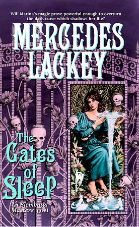 Cover Art for 9780756401016, The Gates of Sleep by Mercedes Lackey