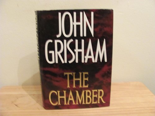 Cover Art for 9780385474405, The Chamber by John Grisham