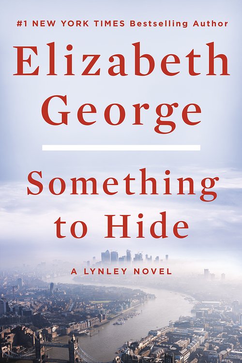 Cover Art for 9780593296844, Something to Hide by Elizabeth George