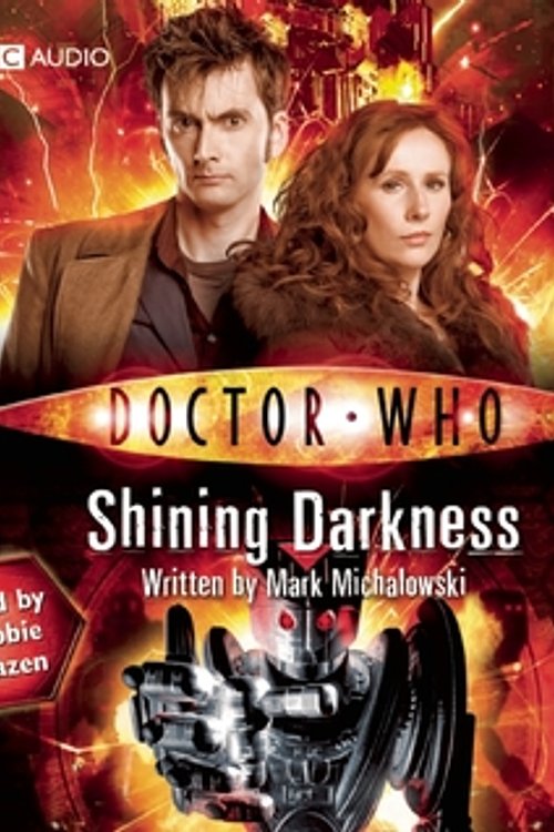 Cover Art for 9781408410257, "Doctor Who": Shining Darkness: (Abridged Book) by Na, Debbie Chazen