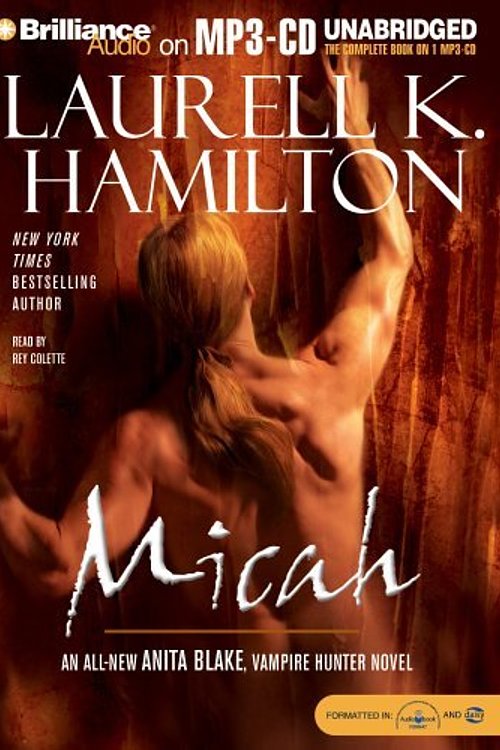 Cover Art for 9781423316879, Micah by Laurell K. Hamilton