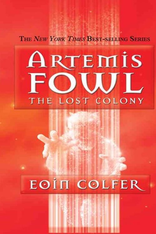 Cover Art for 9780786294954, The Lost Colony by Eoin Colfer