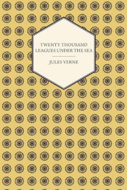 Cover Art for 9781446522004, Twenty Thousand Leagues Under The Sea by Jules Verne