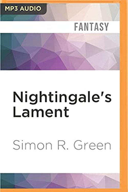 Cover Art for 9781522689409, Nightingale's Lament by Simon R. Green