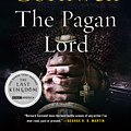 Cover Art for 9780062199348, The Pagan Lord by Bernard Cornwell