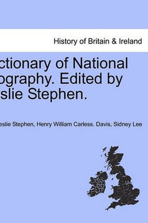 Cover Art for 9781241476458, Dictionary of National Biography. Edited by Leslie Stephen. by Leslie Stephen