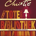 Cover Art for 9783455170207, Die Tote in der Bibliothek by Agatha Christie