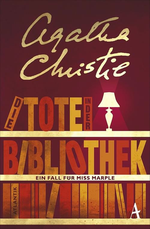 Cover Art for 9783455170207, Die Tote in der Bibliothek by Agatha Christie