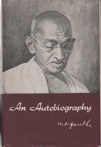 Cover Art for 9780224610544, An Autobiography by Mahatma Gandhi