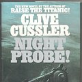 Cover Art for 9780553050042, Night Probe! by Clive Cussler