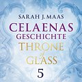 Cover Art for 9783423428880, Celaenas Geschichte 5 Ein Throne of Glass eBook by Sarah J. Maas