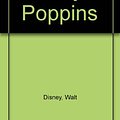 Cover Art for 9780307660947, Mary Poppins by Walt Disney Company