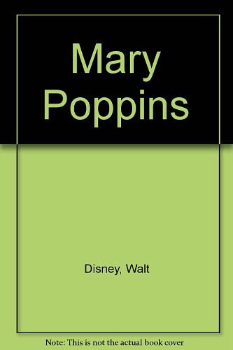 Cover Art for 9780307660947, Mary Poppins by Walt Disney Company