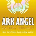 Cover Art for 9781417776641, Ark Angel by Anthony Horowitz