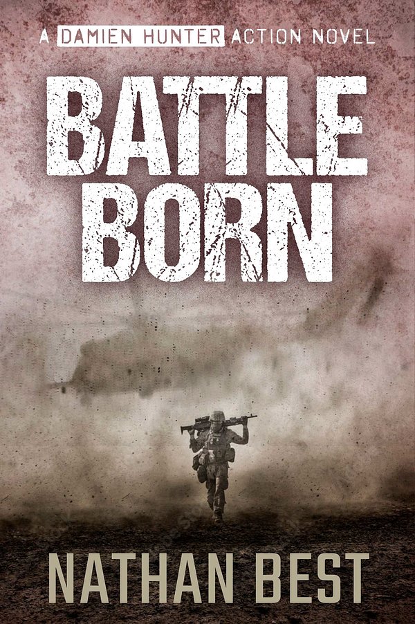 Cover Art for 9781922765758, Battle Born by Nathan Best