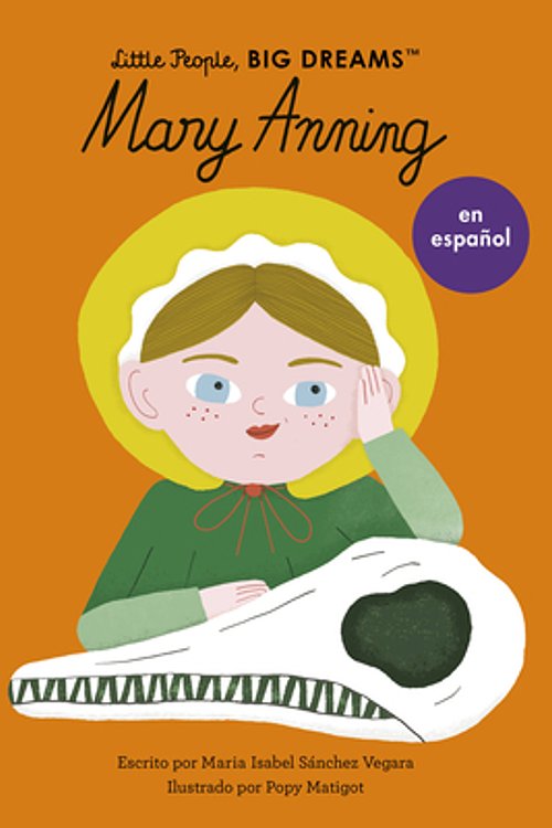 Cover Art for 9780711284777, Mary Anning (Spanish Edition): Volume 58 by Sanchez Vegara, Maria Isabel
