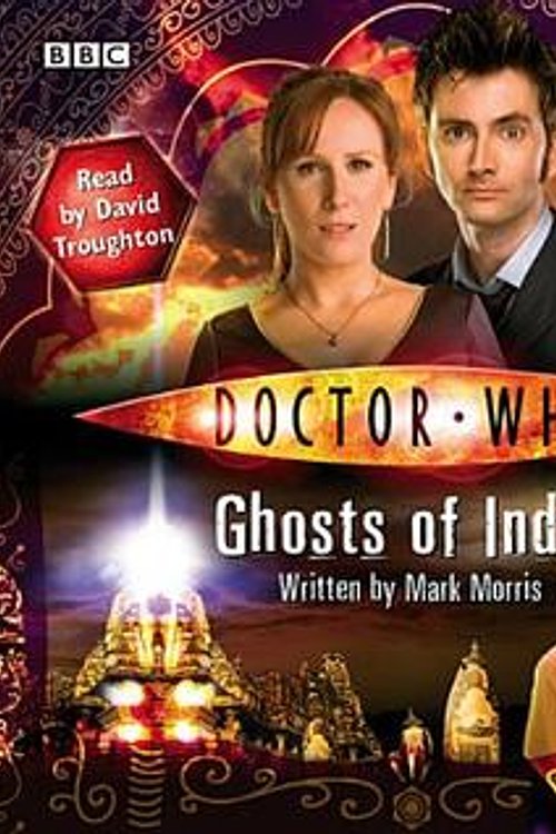Cover Art for 9781483016726, Doctor Who: Ghosts of India by Mark Morris