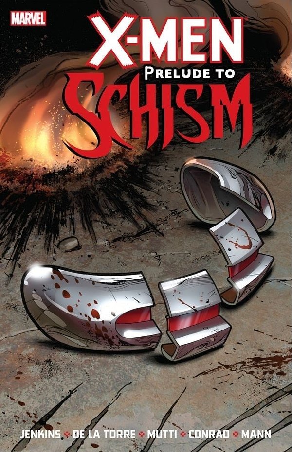 Cover Art for 9780785156895, X-Men: Prelude to Schism by Paul Jenkins