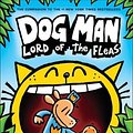 Cover Art for 9780606415057, Dog Man: Lord of the Fleas by Dav Pilkey