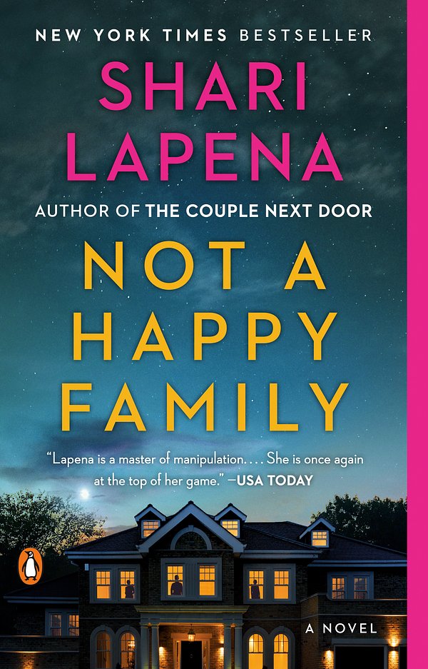 Cover Art for 9781984880574, Not a Happy Family by Shari Lapena