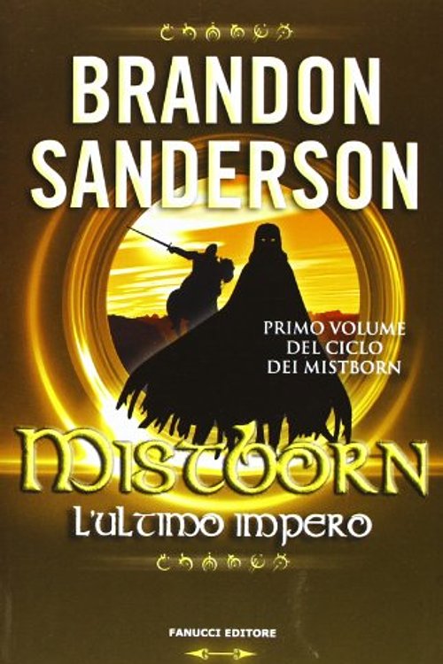 Cover Art for 9788834721360, Mistborn. L'ultimo impero by Brandon Sanderson