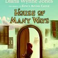 Cover Art for 9780007275663, House of Many Ways by Diana Wynne Jones