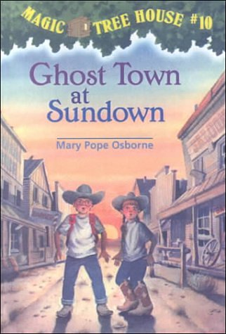 Cover Art for 9780606127097, Ghost Town at Sundown by Mary Pope Osborne