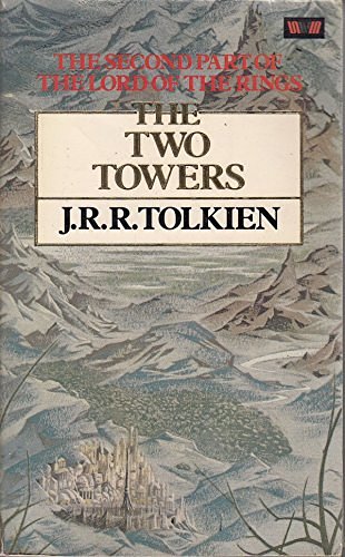 Cover Art for 9780048231864, Lord of the Rings: The Two Towers v. 2 by J. R. r. Tolkien