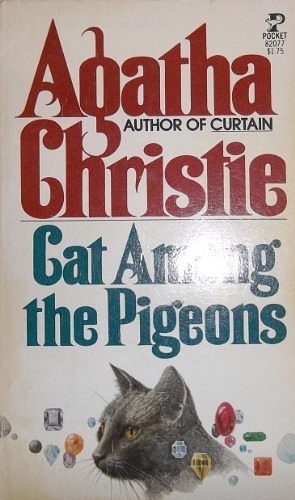 Cover Art for 9780671820770, Cat Among Pigeons Edition: Reprint by Agatha Christie