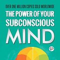 Cover Art for 9789389440928, The Power of Your Subconscious Mind by Joseph Murphy