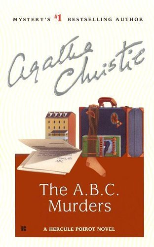 Cover Art for 9780785799283, The A.B.C. Murders (Hercule Poirot Mysteries (Prebound)) by Agatha Christie