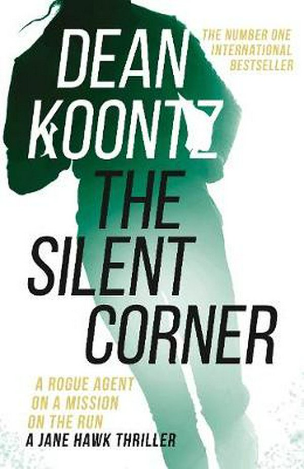 Cover Art for 9780732298708, The Silent CornerIvy Elgin Trilogy by Dean Koontz