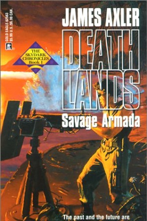 Cover Art for 9780373625635, Savage Armada by James Axler