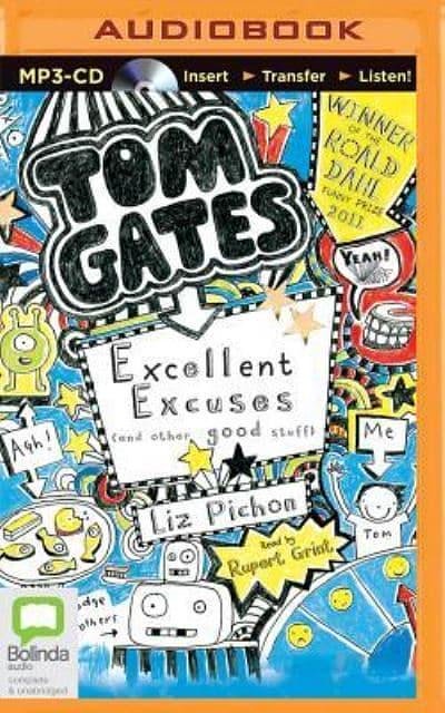 Cover Art for 9781489019899, Tom Gates: Excellent Excuses (and Other Good Stuff) by Liz Pichon