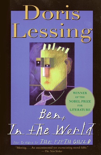 Cover Art for 9780060934651, Ben, In the World by Doris Lessing