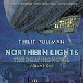 Cover Art for 9780857534620, Northern Lights Graphic Novel - His Dark Materials 1: Volume 1 by Philip Pullman