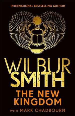 Cover Art for 9781785767975, The New Kingdom by Wilbur Smith