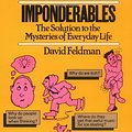 Cover Art for 9780688059149, Imponderables by David Feldman, Kas Schwan