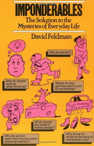 Cover Art for 9780688059149, Imponderables by David Feldman, Kas Schwan