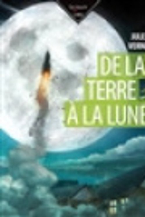 Cover Art for 9782732899169, DE LA TERRE A LA LUNE by Verne Jules