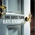 Cover Art for 9781597224628, One Good Turn by Kate Atkinson