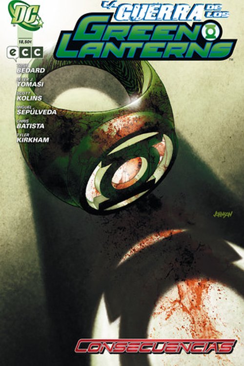 Cover Art for 9788415520245, La Guerra de los Green Lanterns: Consecuencias by Bedard, Tony, Tomasi, Peter
